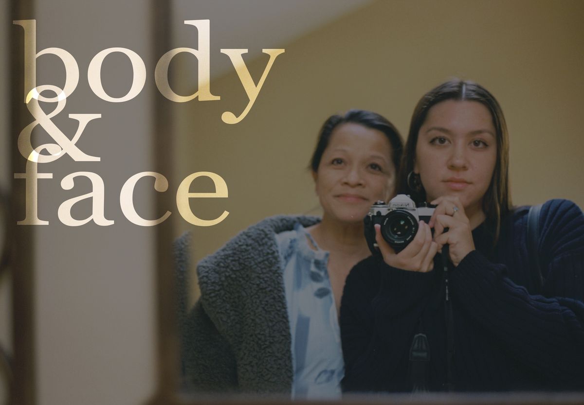 Two women taking a selfie. Text overlayed in transparent cream reads body & face